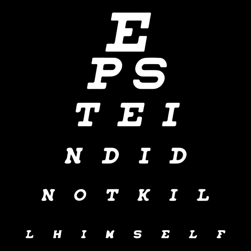 Epstein Did Not Kill Himself Premium Tee by artisFamous | Teevron