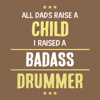I Raised A Badass Drummer Premium Tee | Teevron