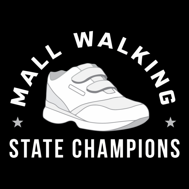 Funny Mall Walking State Champions Premium Tee by artisFamous | Teevron