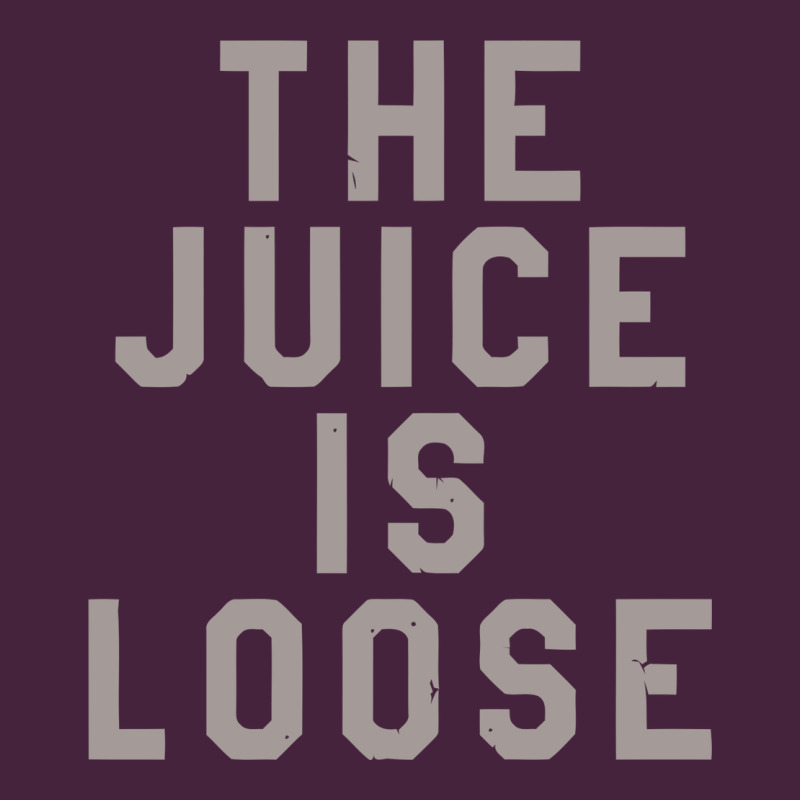 The Juice Is Loose Funny Premium Tee by artisFamous | Teevron