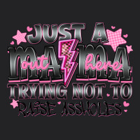 Just A Mama Out Here Trying Not To Raise Assholes Vintage Tee | Teevron