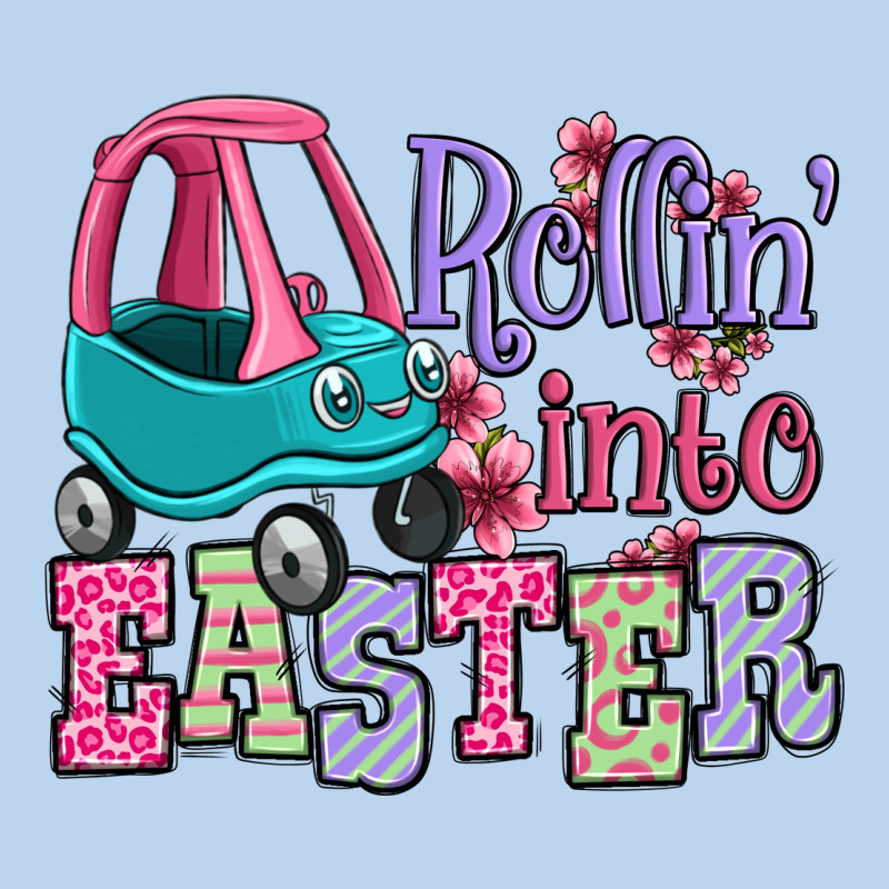 Easter Day Rollin Into Easter Toddler Car Classic Tee by OliviaCreatesArt | Teevron