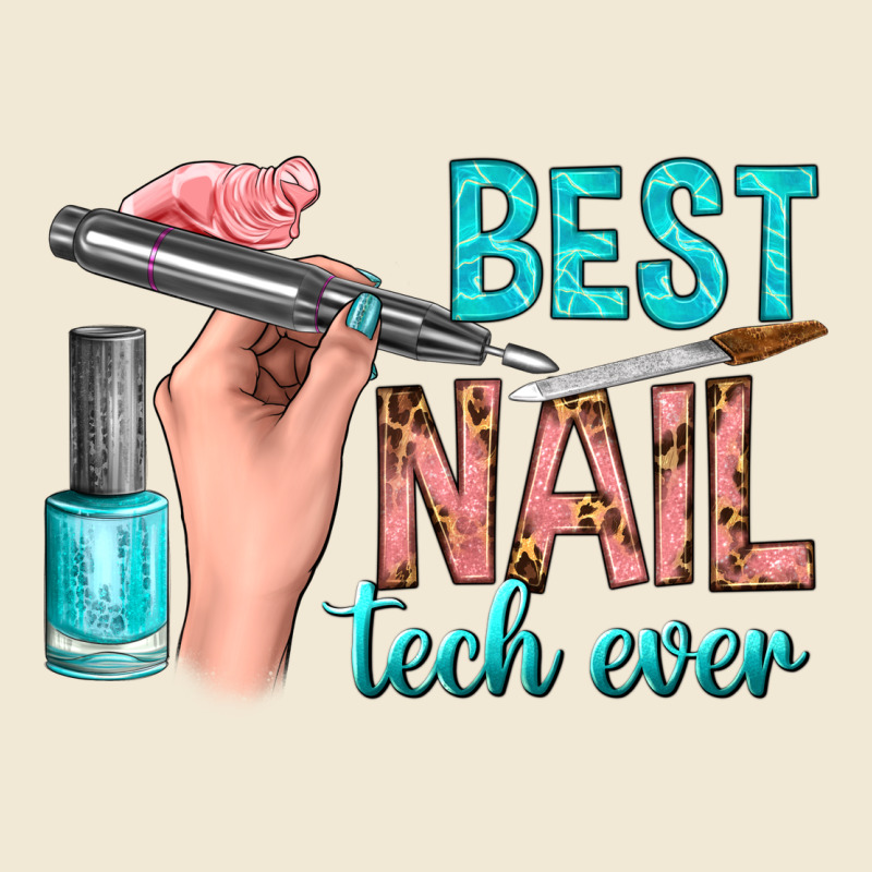 Best Nail Tech Ever Bbs Premium Tee by BundleAndBundleShop | Teevron