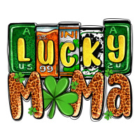 St. Patrick's lucky mama | Teevron