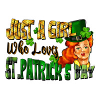 Just a girl who loves St. Patrick's Day | Teevron