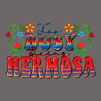 Too Busy Being Hermosa Classic Tee | Teevron