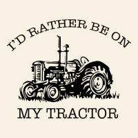 I D Rather Be On My Tractor Vintage Tee | Teevron