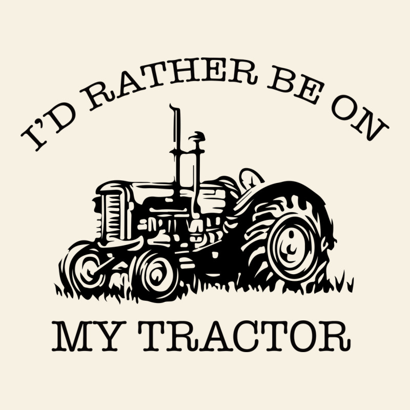 I D Rather Be On My Tractor Vintage Tee by Bettercallsaul | Teevron
