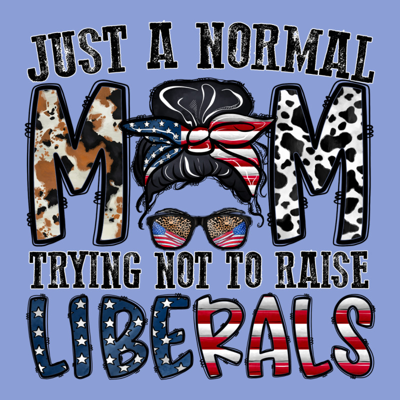 Just A Regular Mom Trying Not To Raise Liberals Long Sleeve Tee by CowhideDigitalArt | Teevron