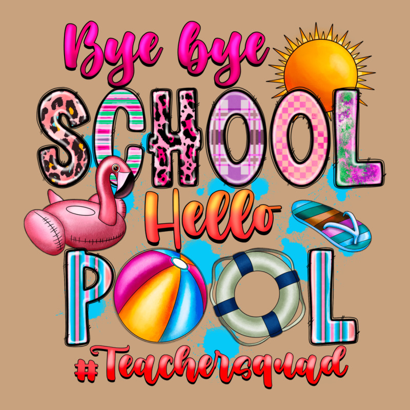 Bye Bye School Hello Pool Teacher  Squad Vintage Tee by CowhideDigitalArt | Teevron