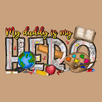 My Daddy Is My Hero Teacher Vintage Tee | Teevron