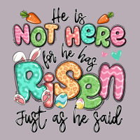 Easter He Is Not Here For He Has Risen Just As He Vintage Tee | Teevron