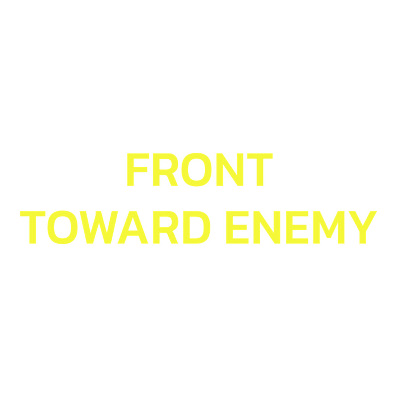 Front Toward Enemy Premium Tee by linhVisuals | Teevron