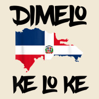 Dimelo Ke Lo Ke Dominican Republic Shirt For Men Woman Kids T Shirt Premium Tee | Teevron