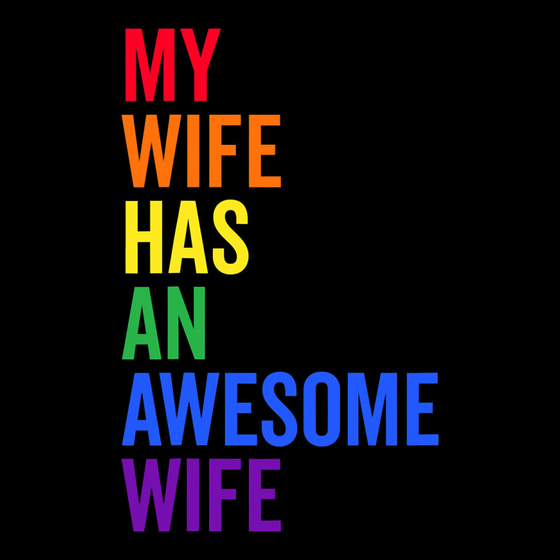 My Wife Has An Awesome Wife Funny Lesbian Wedding Gift T Shirt Premium Tee by linhVisuals | Teevron