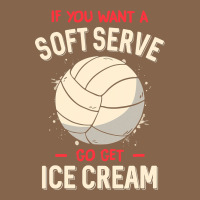 Funny Volleyball If You Want A Soft Serve Volleyball T Shirt Premium Tee | Teevron