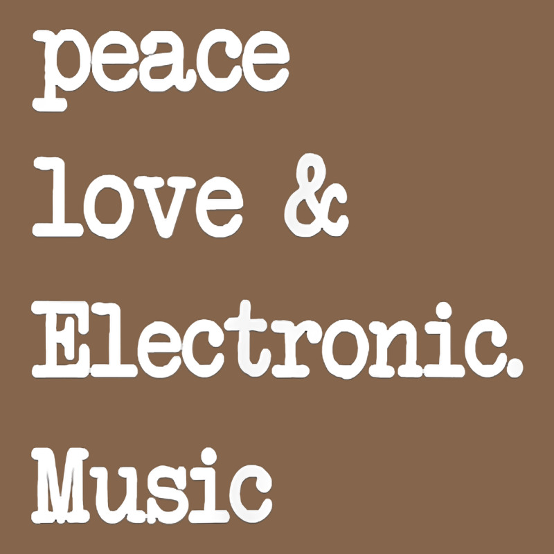 Peace Love & Electronic Music  Edm Techno T Shirt Premium Tee by linhVisuals | Teevron