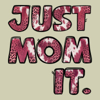 Just Mom It Pink Heavy Core Tee | Teevron