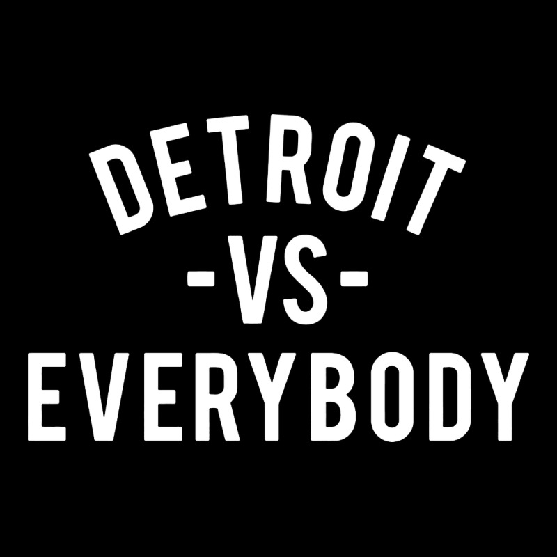 Det Roit Vs Everybody Premium Tee by linhVisuals | Teevron