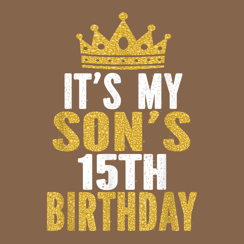 It's My Son's 15th Birthday 15 Years Old Boy T Shirt Premium Tee by linhVisuals | Teevron