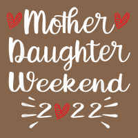 Mother Daughter Weekend 2022 Girls Trip Family Vacation T Shirt Premium Tee | Teevron