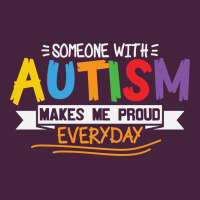 Someone With Autism Makes Me Proud Premium Tee | Teevron
