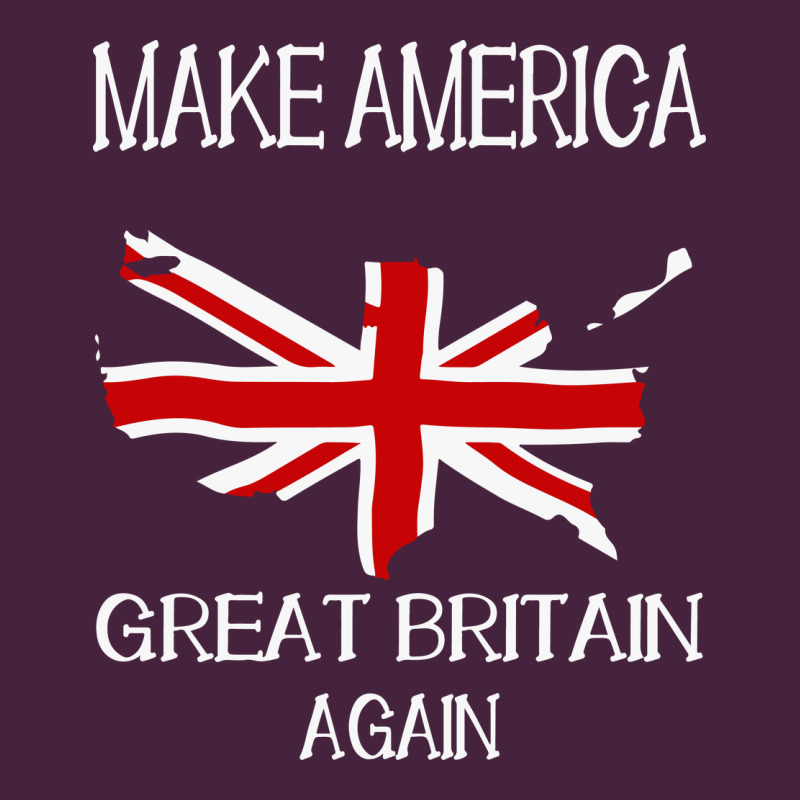 Make America Great Britain Again Funny Uk Us Premium Tee by linhVisuals | Teevron