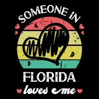 Someone In Florida Loves Me T  Shirt Someone In Florida Loves Me Funny Premium Tee | Teevron