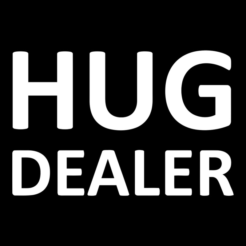 Hug Dealer Premium Tee by linhVisuals | Teevron