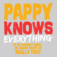 Pappy Knows Everything Premium Tee | Teevron