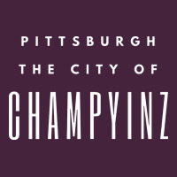 Pittsburgh City Of Champyinz Steel City Premium Tee | Teevron