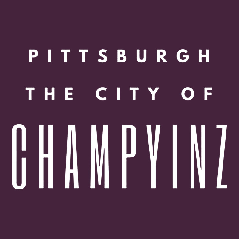 Pittsburgh City Of Champyinz Steel City Premium Tee by linhVisuals | Teevron