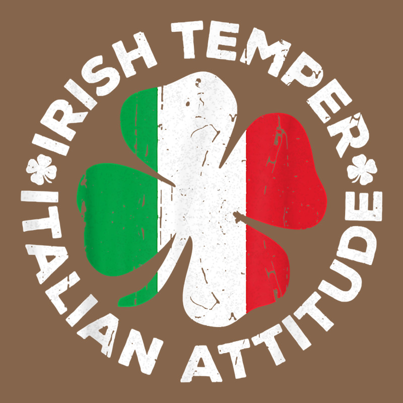 Irish Temper Italian Attitude T Shirt St Patrick's Day T Shirt Premium Tee by linhVisuals | Teevron