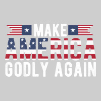 Make America Godly Again American Flag Letters Christian Quote Premium Tee | Teevron