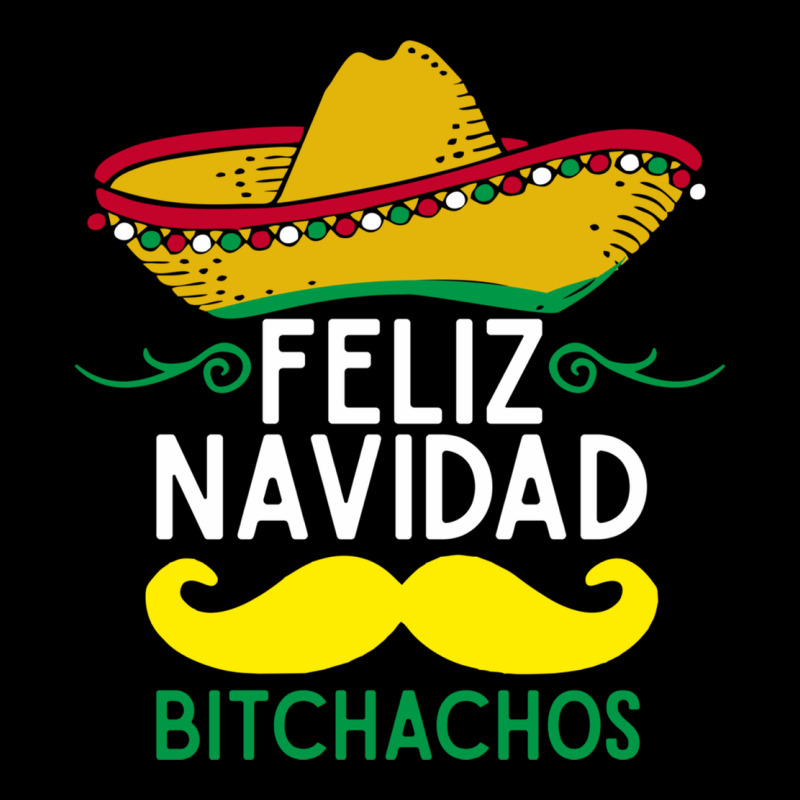 Mexicans Say Feliz Navidad Bitchahos Funny Merry Christmas Sombrero Premium Tee by linhVisuals | Teevron