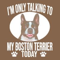 Boston Terrier T  Shirtfunny Boston Terrier Dog Gift I M Only Talking Premium Tee | Teevron