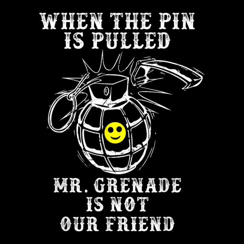 Military Mr Grenade Is Not Our Friend Premium Tee by linhVisuals | Teevron
