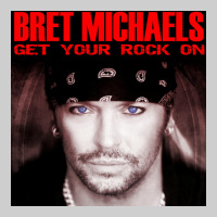 #bret Michaels Get Your Rock On Tour 2022 Premium Tee | Teevron