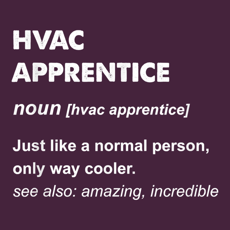 Hvac Apprentice T Shirt Premium Tee by linhVisuals | Teevron