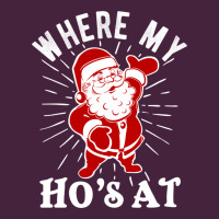 Where My Ho's At Funny Santa Christmas Pun Naughty Xmas Humor Gift Premium Tee | Teevron
