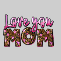 Love You Mom Mother's Day Premium Tee | Teevron