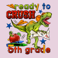 Ready To Crush 5th Grade Ladies Tee | Teevron