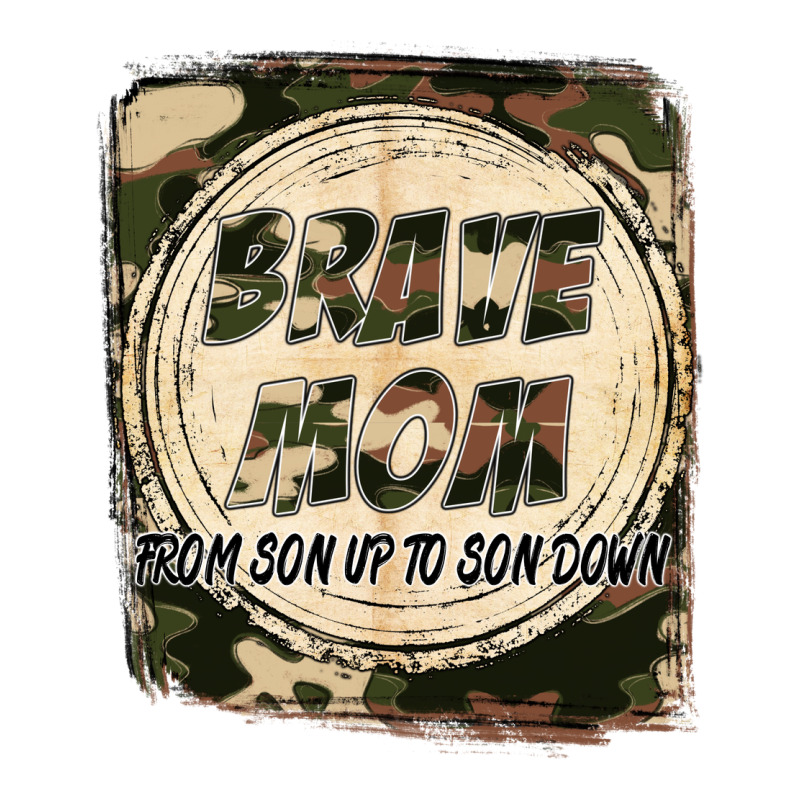 Brave Mom From Son Up To Son Down Mother's Day Premium Tee by FaDigitalArtStudio | Teevron