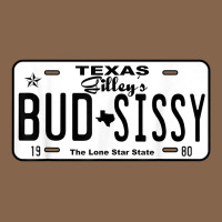 Country Love Gilley's Bud N Sissy Texas Cowboy License Gift Premium Tee | Teevron