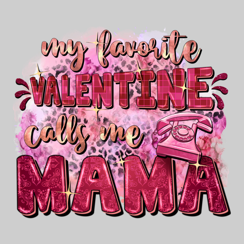 My Favorite Calls Me Mama Mother's Day Premium Tee by FaDigitalArtStudio | Teevron