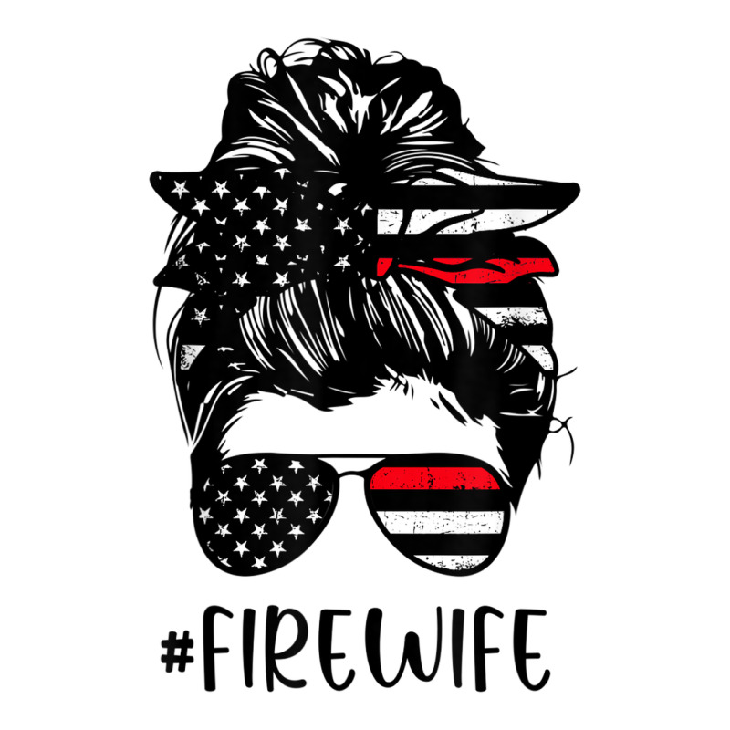 Fire Wife Messy Bun Firefighter Wife Thin Red Line Husband Premium Tee by linhVisuals | Teevron