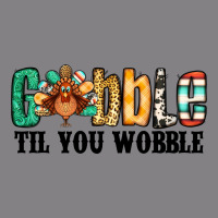 Gobble Til You Wobble Thanksgiving Turkey Heavyweight Hoodie | Teevron