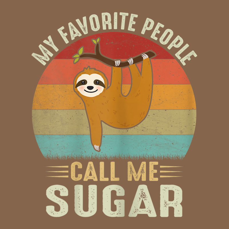 Womens My Favorite People Call Me Sugar Cute Sloth Lover Grandma Premium Tee by linhVisuals | Teevron