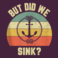 Mens Funny Boating Shirt But Did We Sink Rope Anchor Boat Captain Tank Premium Tee | Teevron