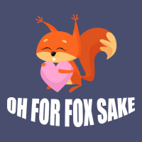 Oh, For Fox Sake Vintage Tee | Teevron